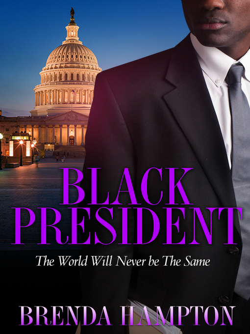 Title details for Black President by Brenda Hampton - Wait list